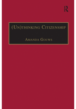 (Un)thinking Citizenship