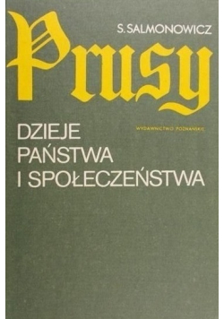 Prusy Dzieje państwa i społeczeństwa