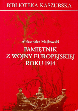 Pamiętnik z wojny europejskiej roku 1914