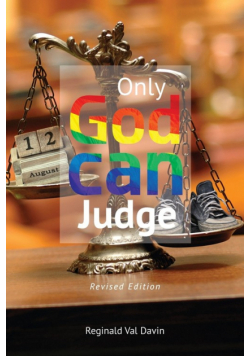 Only God Can Judge