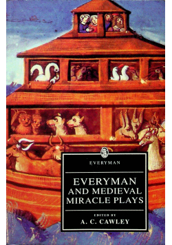 Everyman and Medieval Miracle Plays