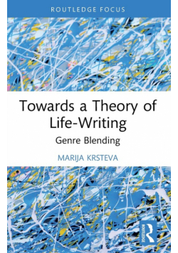 Towards a Theory of Life-Writing