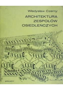 Architektura zespołów osiedleńczych