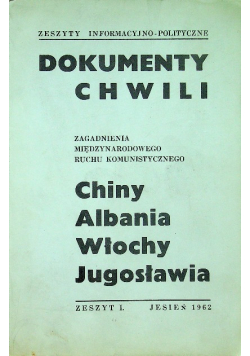 Dokumenty chwili Zeszyt I