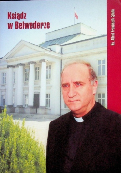 Ksiądz w Belwederze