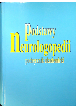 Podstawy neurologopedii podręcznik akademicki