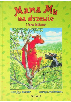 Mama Mu na drzewie i inne historie