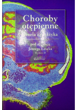 Choroby otępienne Teoria i praktyka
