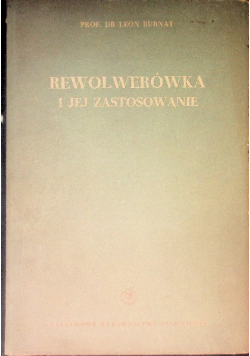 Rewolwerówka i jej zastosowanie
