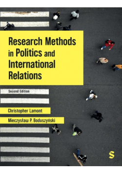 Research Methods in Politics and International Relations (Second Edition )