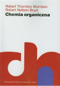 Boyd Robert Neilson - Chemia organiczna t.1