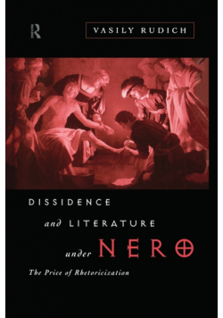 Dissidence and Literature Under Nero