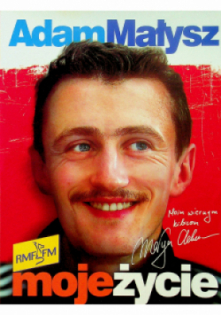 Adam Małysz Moje życie