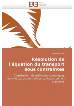 Résolution de l''équation du transport sous contraintes