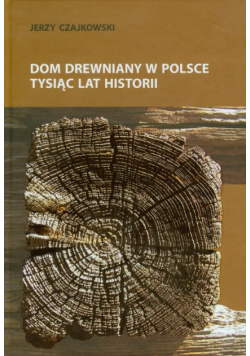 Dom drewniany w Polsce