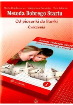 Metoda Dobrego Startu  Od piosenki  Ćwiczenia 1