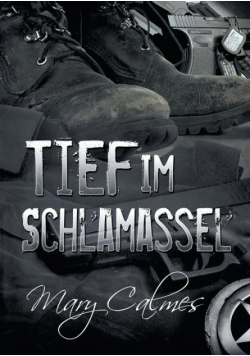 Tief im Schlamassel