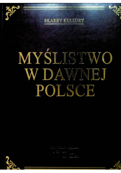 Myślistwo w dawnej Polsce plus teczka z ilustracjami