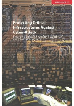 Protecting Critical Infrastructures Against Cyber-Attack