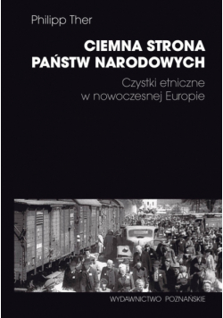 Ther Philipp - Ciemna strona państw narodowych
