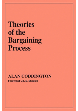 Theories of the Bargaining Process