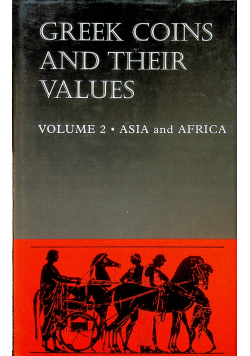 Greek Coins and Their Values Volume 2  Asia and Africa