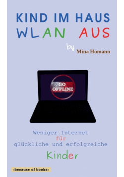 Kind im Haus, WLAN aus