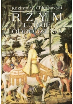 Rzym ludzie odrodzenia