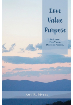Love. Value. Purpose.