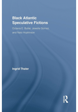 Black Atlantic Speculative Fictions