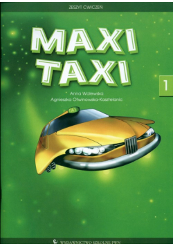 Maxi Taxi 1 Zeszyt ćwiczeń
