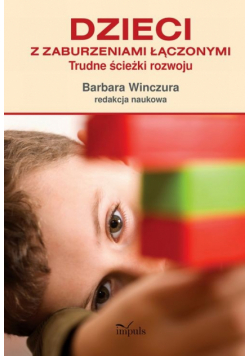 Dzieci z zaburzeniami łączonymi