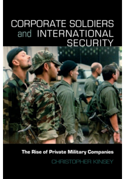 Corporate Soldiers and International Security