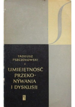 Umiejętność przekonywania i dyskusji
