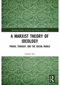 A Marxist Theory of Ideology