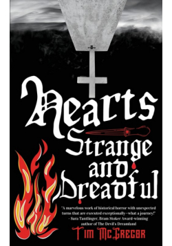 Hearts Strange and Dreadful