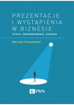 Prezentacje i wystąpienia w biznesie