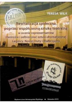 Rewitalizacja społeczna poprzez współczesną sztukę teatralną