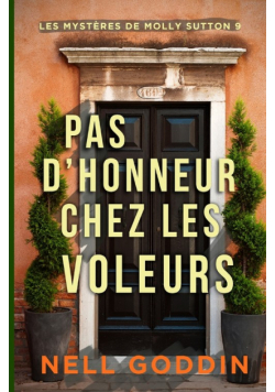 Pas d'honneur chez les voleurs