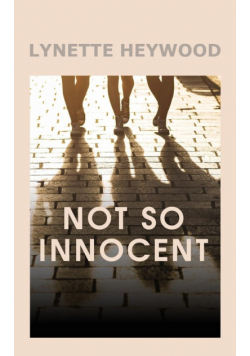 Not So Innocent
