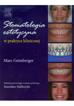 Stomatologia estetyczna w praktyce klinicznej