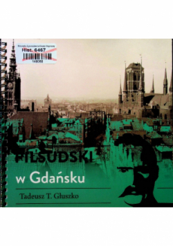 Piłsudski w Gdańsku