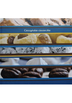 Cieszyńskie ciasteczka
