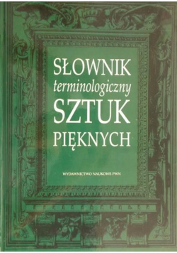 Słownik terminologiczny sztuk pięknych