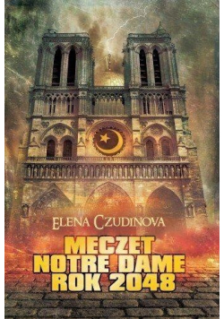 Meczet Notre Dame Rok 2048