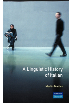 Linguistic History of Italian, A
