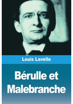 Bérulle et Malebranche