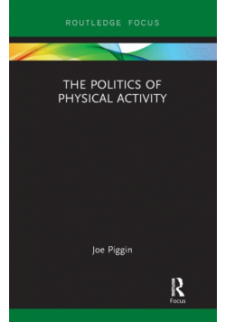 The Politics of Physical Activity