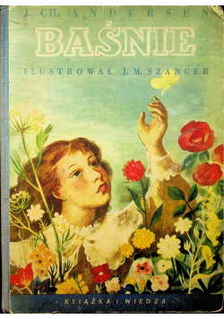 Baśnie ilustrował J M Szancer 1950
