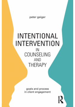 Intentional Intervention in Counseling and Therapy